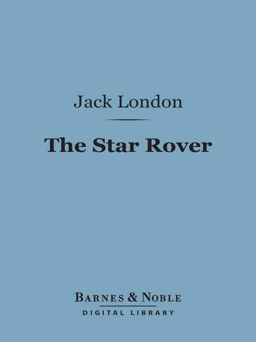 Cover image for The Star Rover (Barnes & Noble Digital Library)